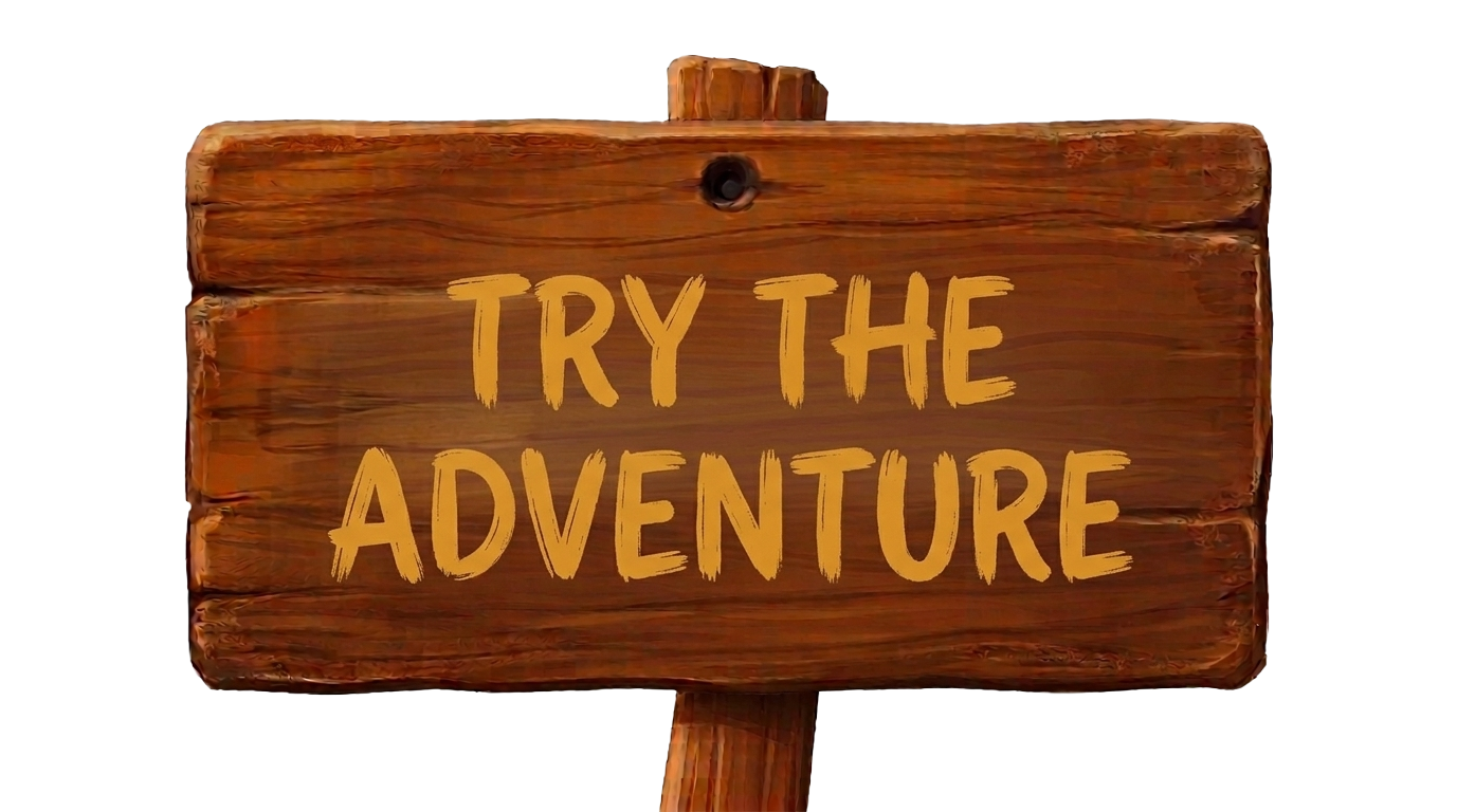 Try the adventure